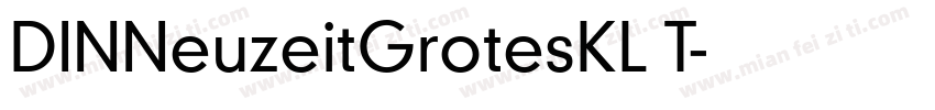 DINNeuzeitGrotesKL T字体转换